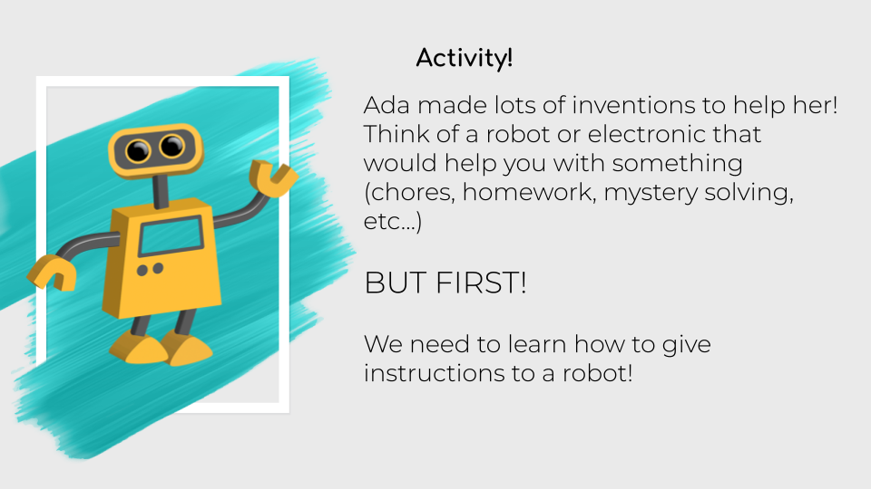SPARKS session slide with a friendly robot illustration for a coding activity: think of a robot that would help you, but first learn how to give it instructions